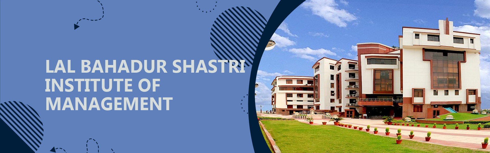 Lal Bahadur Shastri Institute of Management New Delhi